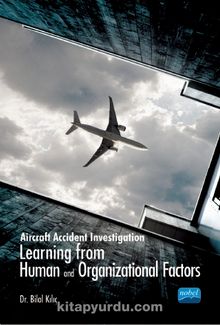 Photo of Aircraft Accident Investigation: Learning from Human and Organizational Factors Pdf indir