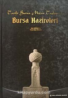 Photo of Bursa Hazireleri  Tarihi Bursa Mezar Taşları -1 (20-F-33) Pdf indir