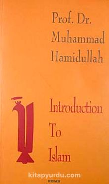 Photo of Introduction To Islam Pdf indir