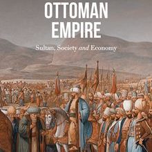 Photo of The Ottoman Empire  Sultan Society And Economy Pdf indir