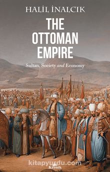 The Ottoman Empire & Sultan Society And Economy