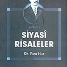 Photo of Siyasi Risaleler Dr. Rıza Nur KOD:8-I-2 Pdf indir
