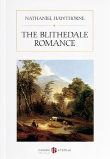 The Blithedale Romance