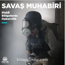 Photo of Savaş Muhabiri (Ciltli)  Riskli Bölgelerde Habercilik Pdf indir