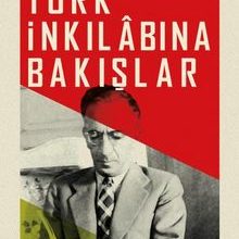 Photo of Türk İnkılabına Bakışlar Pdf indir