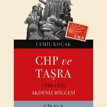 Photo of Chp ve Taşra – 1930-1950 Akdeniz Bölgesi Cild 1 Pdf indir