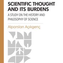 Photo of Scientific Thought and its Burdens  A Study on the History and Philosophy of Science Pdf indir