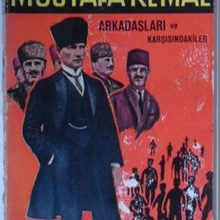 Photo of Mustafa Kemal Arkadaşları ve Karşısındakiler (Kod: 5-F-24) Pdf indir