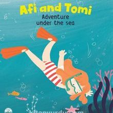 Photo of Afi and Tomi / Adventure under the sea Pdf indir
