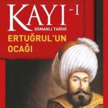 Photo of Kayı -I Osmanlı Tarihi / Ertuğrul’un Ocağı Pdf indir