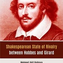 Photo of Shakespearean State of Rivalry between Hobbes and Girard Pdf indir