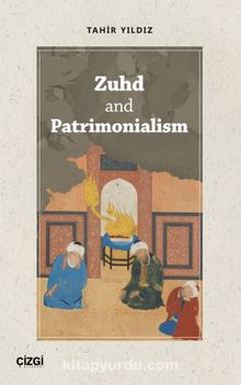 Zuhd and Patrimonialism