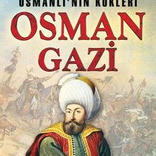Photo of Osman Gazi  Osmanlı’nın Kökleri Pdf indir
