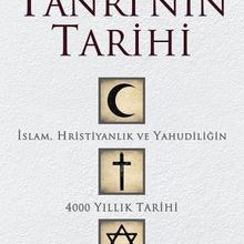 Photo of Tanrı’nın Tarihi  İslam, Hristiyanlık ve Yahudiliğin 4000 Yıllık Tarihi Pdf indir