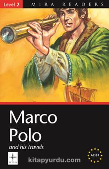 Marco Polo and His Travels / Level 2