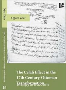 The Celali Effect in the 17th CenturyOttoman Transformation