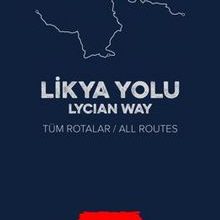 Photo of Likya Yolu / Lycian Way  (Tüm Rotalar – All Routes) Pdf indir