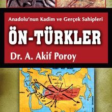 Photo of Anadolu’nun Kadim ve Gerçek Sahipleri Ön-Türkler Pdf indir
