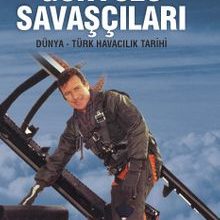 Photo of Gökyüzü Savaşçıları  Dünya Türk Havacılık Tarihi Pdf indir
