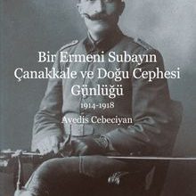 Photo of Bir Ermeni Subayın Çanakkale ve Doğu Cephesi Günlüğü (1914-1918) Pdf indir