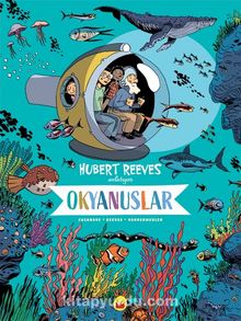 Okyanuslar: Hubert Reeves Anlatıyor