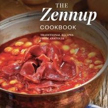 Photo of The Zennup Cookbook  Traditional Recipes From Anatolia Pdf indir