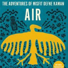 Photo of Air – The Adventures Of Misfit Defne Kaman Pdf indir