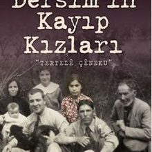 Photo of Dersim’in Kayıp Kızları  Tertele Çenequ Pdf indir