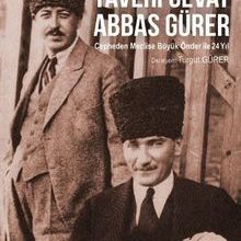 Photo of Atatürk’ün Yaveri Cevat Abbas Gürer Pdf indir