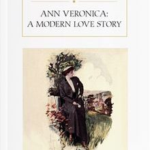 Photo of Ann Veronica: A Modern Love Story Pdf indir