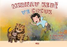 Photo of Mirnav Kedi ve Çocuk – Meow Kitty And The Boy Pdf indir