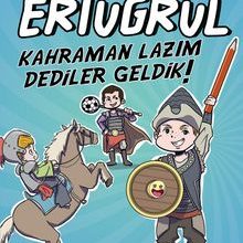 Photo of Ertuğrul / Kahraman Lazım Dediler Geldik! Pdf indir