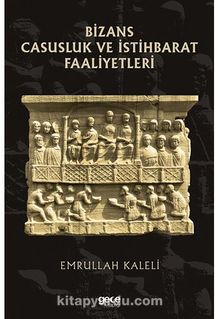 Photo of Bizans Casusluk ve İstihbarat Faliyetleri Pdf indir