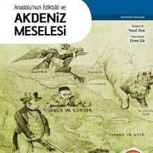 Photo of Anadolu’nun İstikbali ve Akdeniz Meselesi Pdf indir