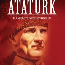 Photo of Atatürk / Bir Milletin Yeniden Doğuşu (Ciltli Özel Baskı) Pdf indir