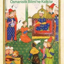 Photo of Osmanistik Bilimi’ne Katkılar / Seçme Eserleri – XVI Pdf indir