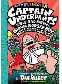 CU& the Big Bad Battle of the B.B.B. Part1: The Night of the Nasty Nostril Nuggets (Captain Underpants)