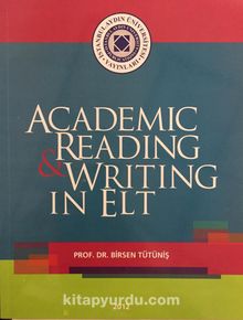 Academic Reading & Writing In Elt
