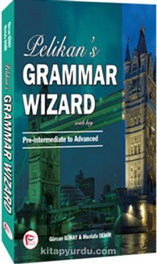 Pelikan's Grammar Wizard 2 With Key Pre-intermediate to Advanced