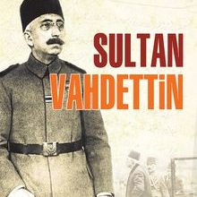 Photo of Sultan Vahdettin Pdf indir