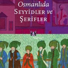 Photo of Osmanlıda Seyyidler ve Şerifler Pdf indir
