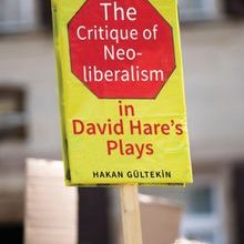 Photo of The Critique of Neoliberalism in David Hare’s Plays Pdf indir