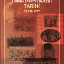 Photo of Teşkilat-ı Mahsusa Tarihi Cilt 2: 1917  Umur-ı Şarkiyye Dairesi Pdf indir