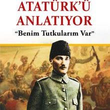 Photo of Atatürk, Atatürk’ü Anlatıyor  Benim Tutkularım Var Pdf indir