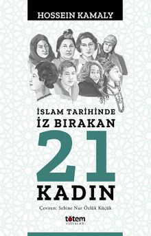 Photo of İslam Tarihinde İz Bırakan 21 Kadın Pdf indir