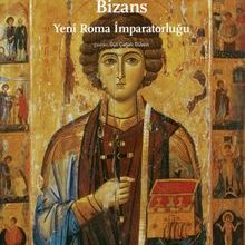 Photo of Bizans Yeni Roma İmparatorluğu Pdf indir