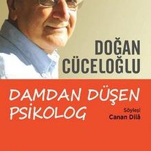 Photo of Doğan Cüceloğlu / Damdan Düşen Psikolog Pdf indir
