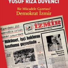 Photo of Bir Mücadele Gazetası! Demokrat İzmir Pdf indir