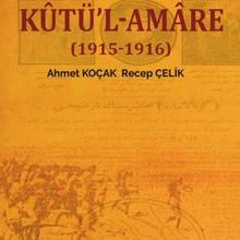 Photo of Türk Basınında Kutü’l Amare (1915-1916) Pdf indir