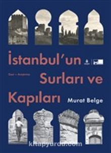 İstanbul’un Surları ve Kapıları (Karton Kapak)